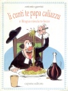 Li cunti te Papa Caliazzu